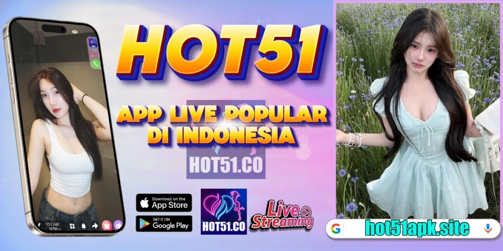 download Hot51 live streaming APK Indonesia
