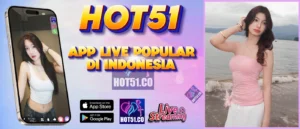 Download HOT51 APK Terbaru 2026 Resmi Indonesia