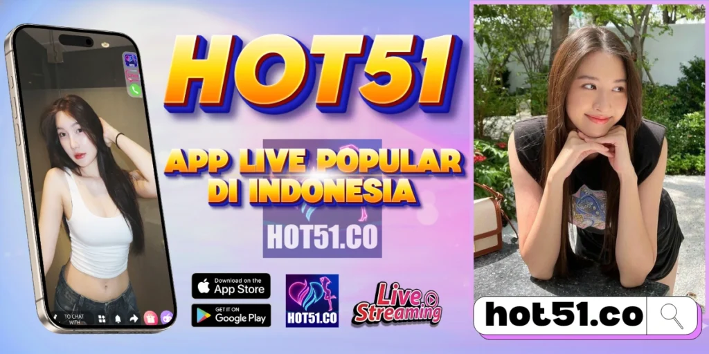 Download HOT51 APK Terbaru 2026 Versi Resmi