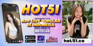 Download HOT51 APK Terbaru 2026 Versi Resmi