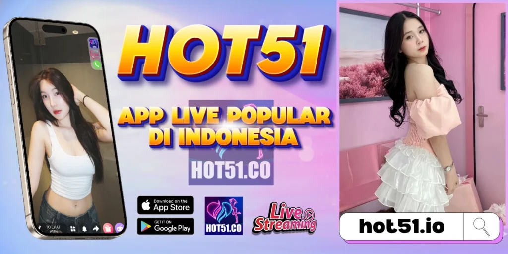 HOT51 APK 2026 Android terbaru aman rilis resmi tanpa mod
