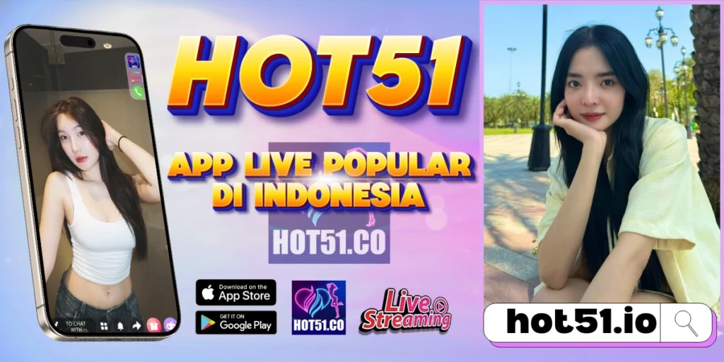 HOT51 APK Resmi 2026 versi Indonesia aman dan legal