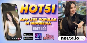HOT51 APK 2026 resmi Indonesia aman tanpa mod