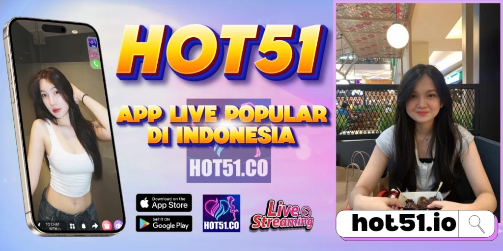HOT51 APK Terbaru 2026 Resmi Indonesia update asli aman dan stabil
