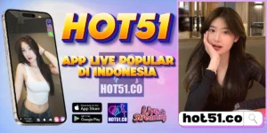 HOT51 APK Terbaru 2026 Resmi – Download Aman Indonesia
