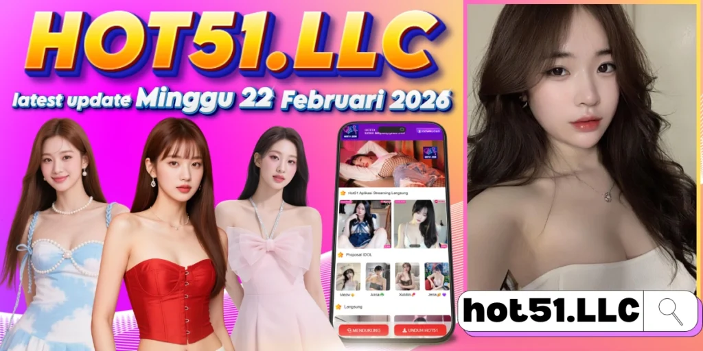 Download Hot51 APK 2026 Versi Terbaru Stabil Android