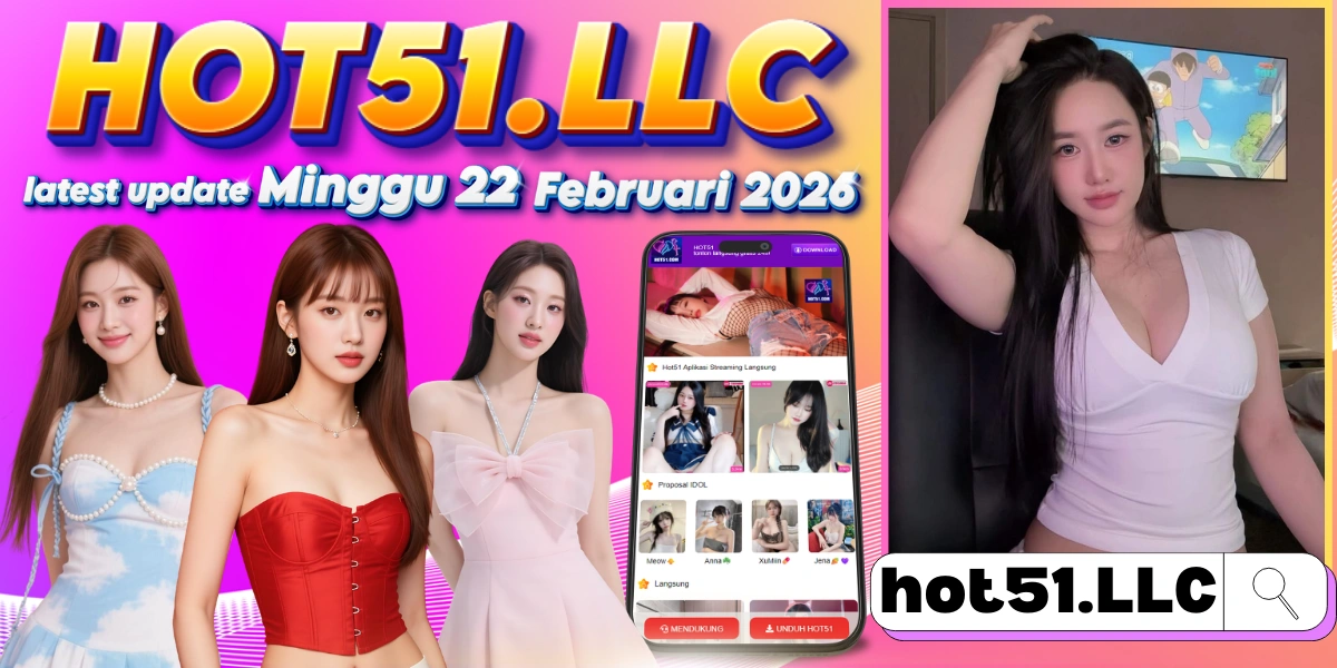 Download Hot51 Terbaru 2026 Resmi Full Update Paling Stabil dan Lancar