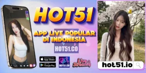 HOT51 APK 2026 Resmi Indonesia Full Version