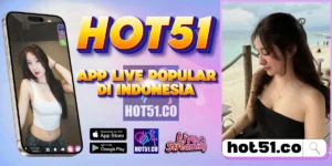 HOT51 APK Indonesia live streaming HD resmi 2026