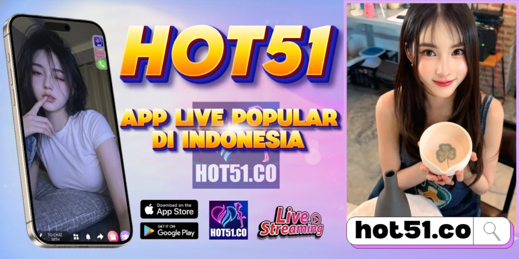 HOT51 APK Terbaru – Live Streaming HD Tanpa Batas