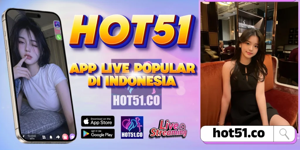 Hot51 APK 2026 Streaming HD Gratis Tanpa Lag Indonesia