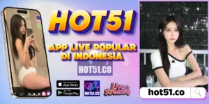 Hot51 APK 2026 Update Resmi Paling Stabil