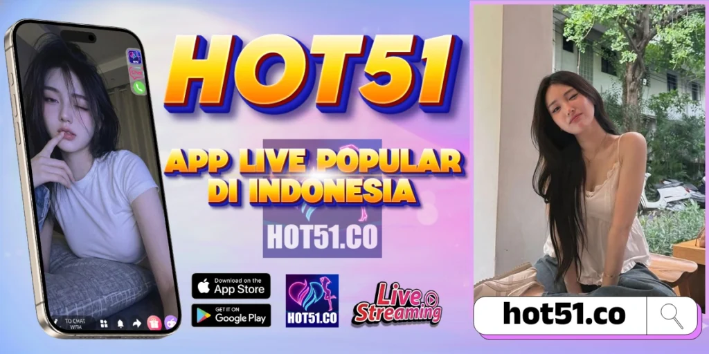 Hot51 APK Resmi 2026 – Aman Tanpa Malware