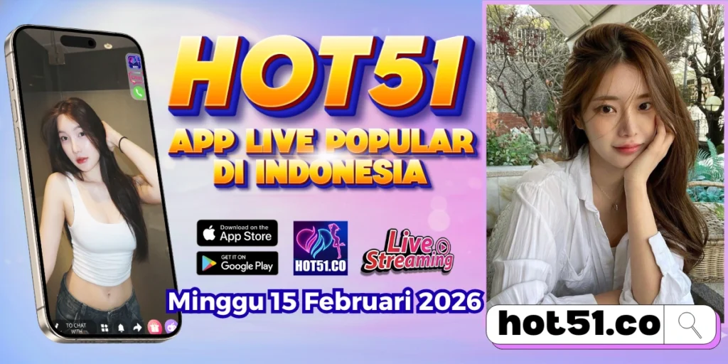 Hot51 Resmi 2026 APK Live HD Android Stabil & Lancar