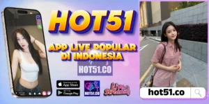 Hot51 Resmi 2026 APK Terbaru Live HD Indonesia