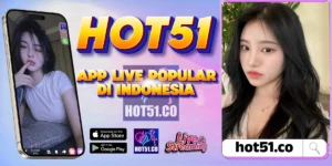 Hot51 Resmi 2026 Live Streaming Cepat Android