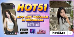 Hot51 Resmi 2026 Live Streaming HD Android Stabil