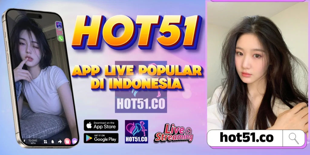 Hot51 Resmi 2026 Streaming Tanpa Lag Indonesia